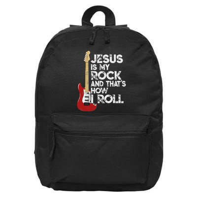 Jesus Is My Rock And That Is How I Roll Guitar Christian 16 in Basic Backpack