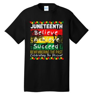 Juneteenth Is My Independence Day Black Pride Melanin Tall T-Shirt