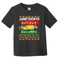 Juneteenth Is My Independence Day Black Pride Melanin Toddler T-Shirt