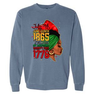 Juneteenth Is My Independence Day Wo Black Pride Garment-Dyed Sweatshirt