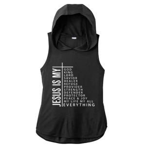 Jesus Is My God King Lord Savior Healer My Everything Ladies PosiCharge Tri-Blend Wicking Draft Hoodie Tank