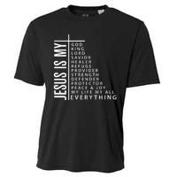 Jesus Is My God King Lord Savior Healer My Everything Cooling Performance Crew T-Shirt