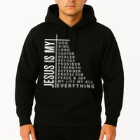 Jesus Is My God King Lord Savior Healer My Everything Hoodie