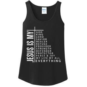 Jesus Is My God King Lord Savior Healer My Everything Ladies Essential Tank