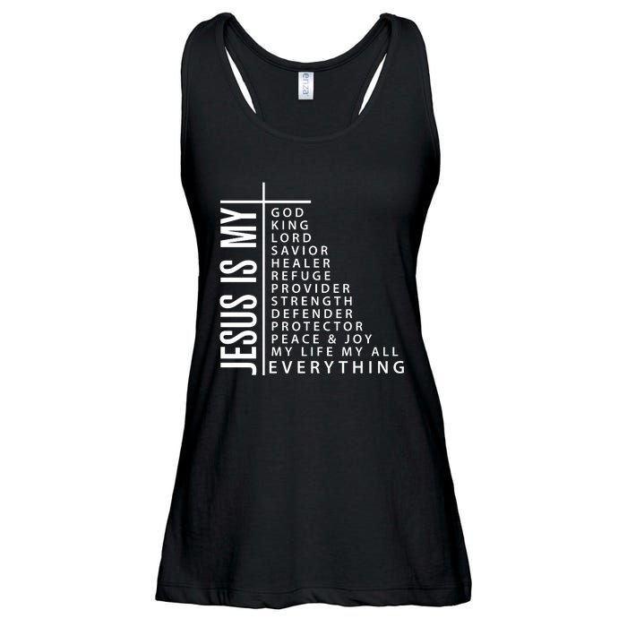 Jesus Is My God King Lord Savior Healer My Everything Ladies Essential Flowy Tank