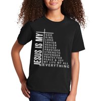Jesus Is My God King Lord Savior Healer My Everything Kids T-Shirt