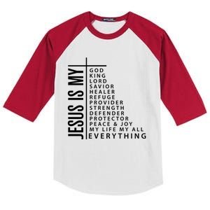 Jesus Is My God King Lord Savior Healer My Everything Kids Colorblock Raglan Jersey