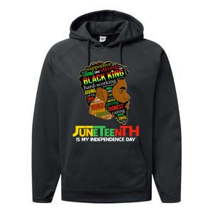 Juneteenth Is My Independence Day Black King Fathers Day Performance Fleece Hoodie