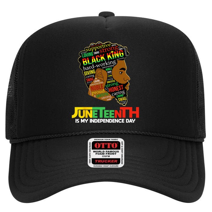 Juneteenth Is My Independence Day Black King Fathers Day High Crown Mesh Back Trucker Hat