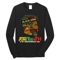 Juneteenth Is My Independence Day Black King Fathers Day Long Sleeve Shirt