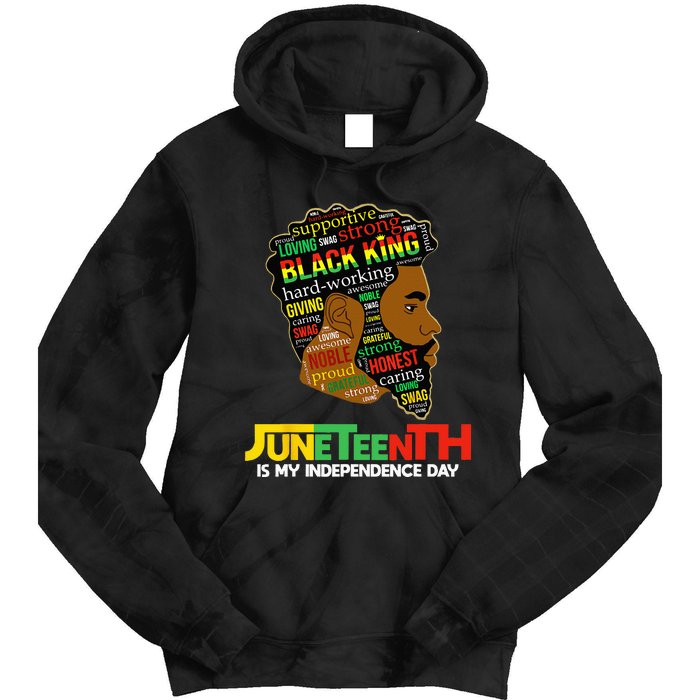 Juneteenth Is My Independence Day Black King Fathers Day Tie Dye Hoodie