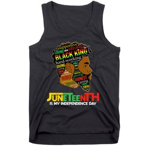 Juneteenth Is My Independence Day Black King Fathers Day Tank Top