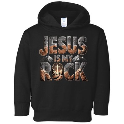 Jesus Is My Rock Biblical Faith Toddler Hoodie