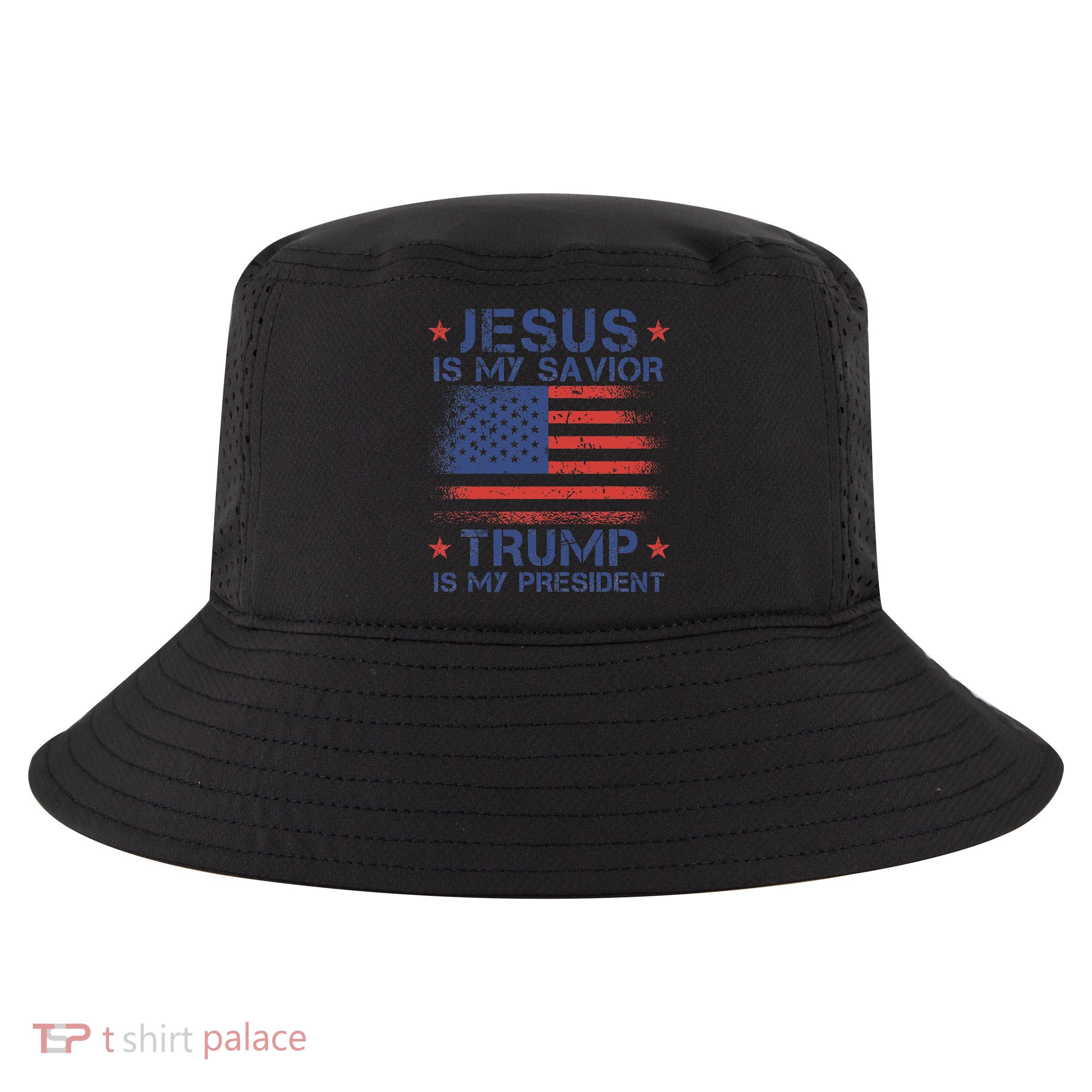Jesus Is My Savior Trump Is My President Retro Us Flag Cool Comfort Performance Bucket Hat
