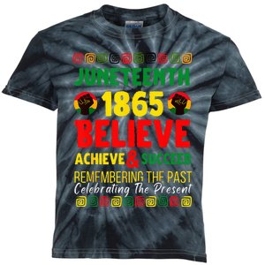 Juneteenth Is My Independence Day Believe Achieve Succeed Kids Tie-Dye T-Shirt