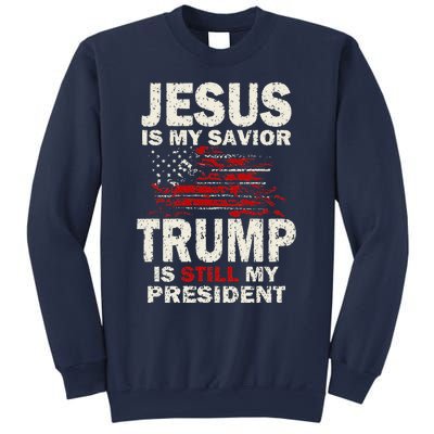 Jesus Is My Savior Trump Is Still My President Cute Sweatshirt