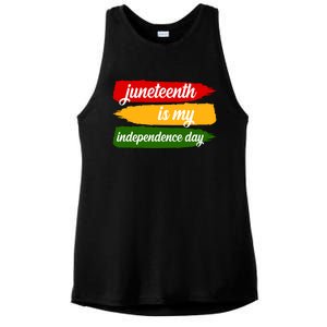 Juneteenth Is My Independence Day Ladies PosiCharge Tri-Blend Wicking Tank