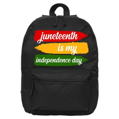 Juneteenth Is My Independence Day 16 in Basic Backpack