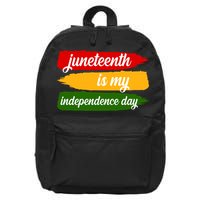 Juneteenth Is My Independence Day 16 in Basic Backpack