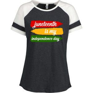 Juneteenth Is My Independence Day Enza Ladies Jersey Colorblock Tee