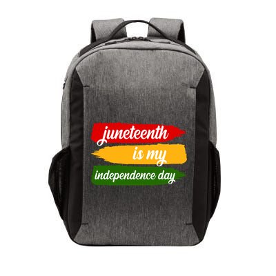 Juneteenth Is My Independence Day Vector Backpack