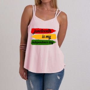 Juneteenth Is My Independence Day Women's Strappy Tank