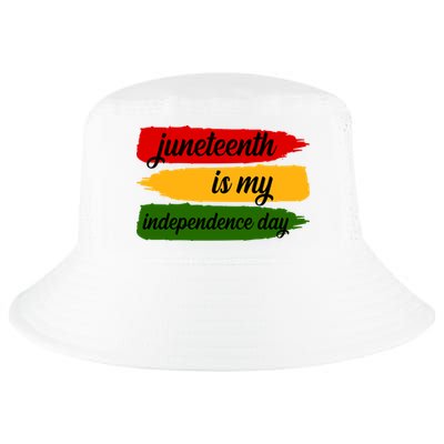 Juneteenth Is My Independence Day Cool Comfort Performance Bucket Hat