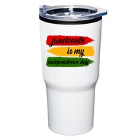 Juneteenth Is My Independence Day Tumbler