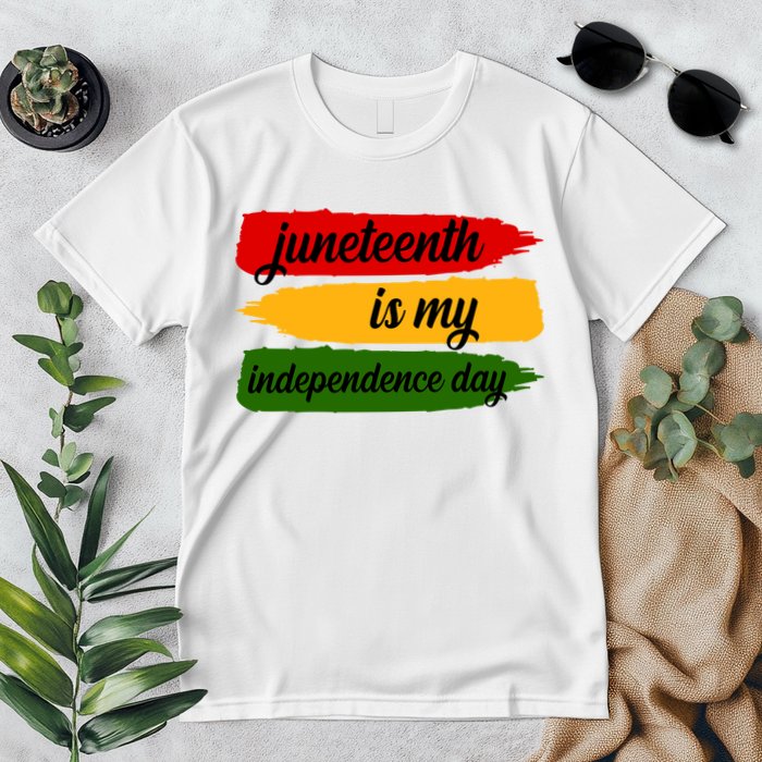 Juneteenth Is My Independence Day Premium T-Shirt