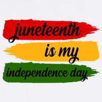Juneteenth Is My Independence Day Baby Bodysuit