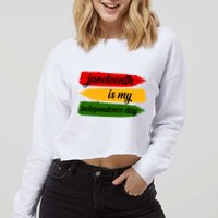 Juneteenth Is My Independence Day Cropped Pullover Crew