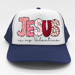 Jesus Is My Valentine Matching Couple Lover Trucker Hat