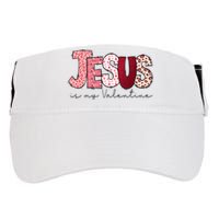 Jesus Is My Valentine Matching Couple Lover Adult Drive Performance Visor