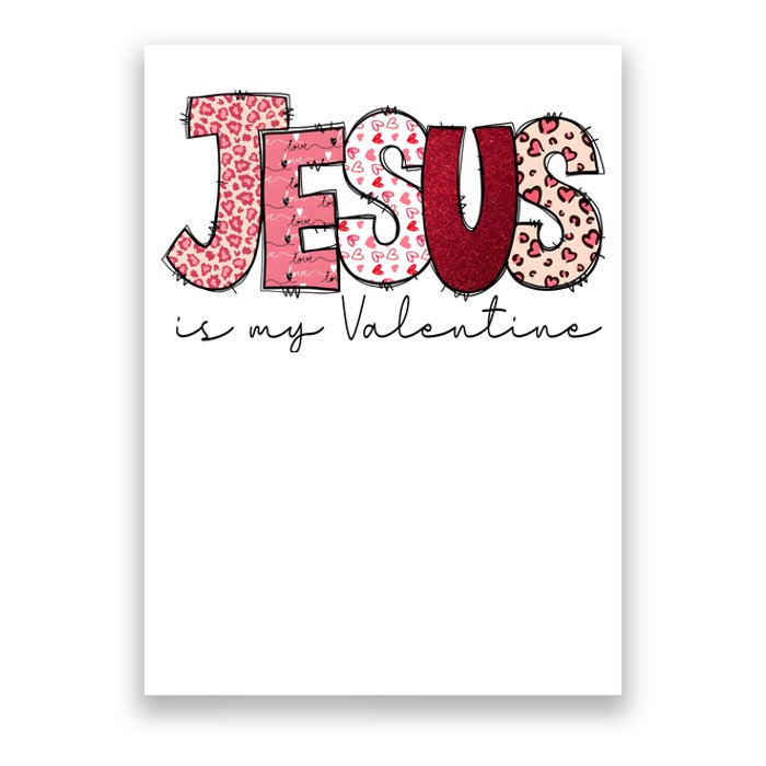 Jesus Is My Valentine Matching Couple Lover Poster