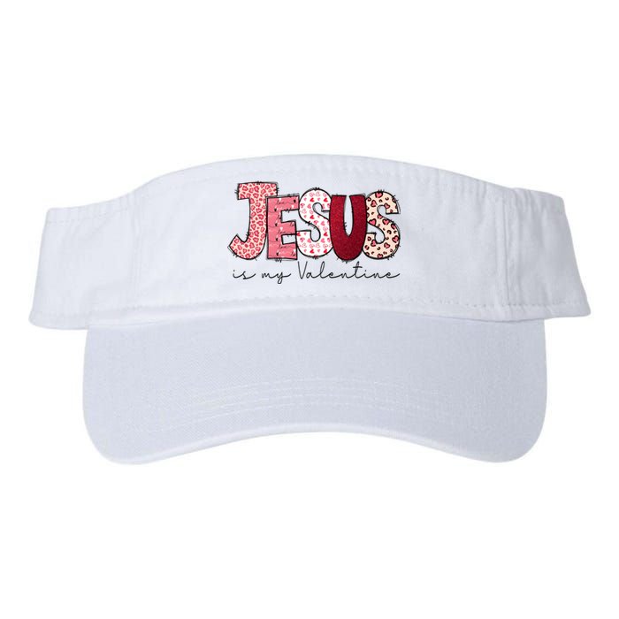 Jesus Is My Valentine Matching Couple Lover Valucap Bio-Washed Visor