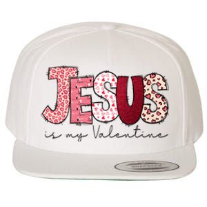 Jesus Is My Valentine Matching Couple Lover Wool Snapback Cap