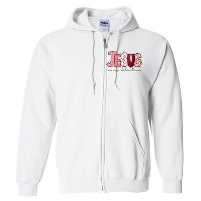 Jesus Is My Valentine Matching Couple Lover Full Zip Hoodie