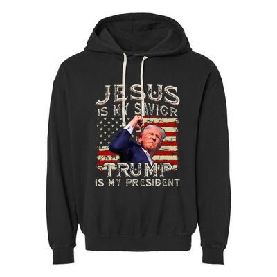 Jesus Is My Savior Trump Is My President American Flag Garment-Dyed Fleece Hoodie