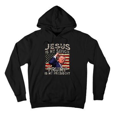 Jesus Is My Savior Trump Is My President American Flag Tall Hoodie