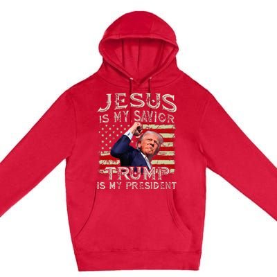 Jesus Is My Savior Trump Is My President American Flag Premium Pullover Hoodie