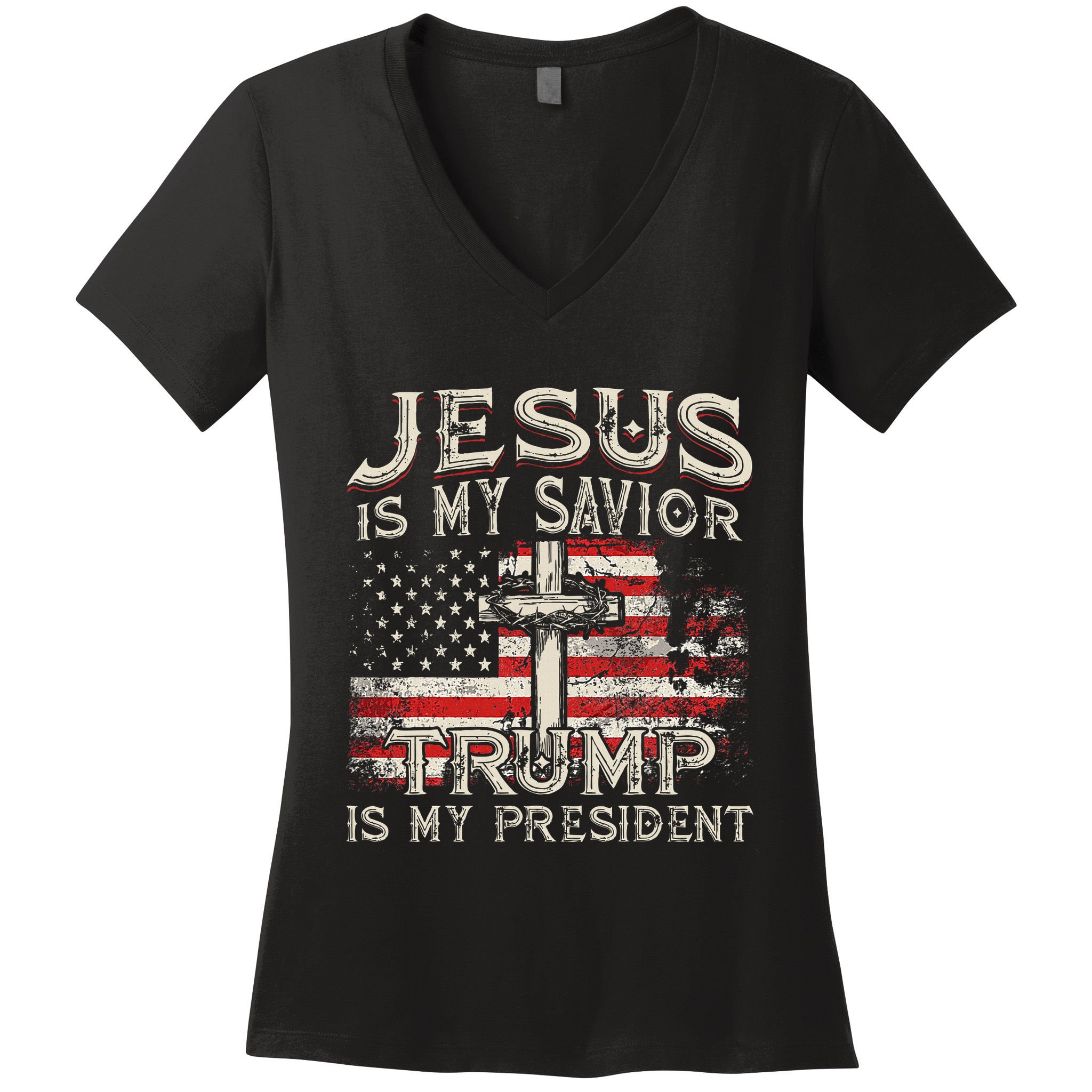 Jesus Is My Savior Trump Is My President American Flag Women's V-Neck T-Shirt