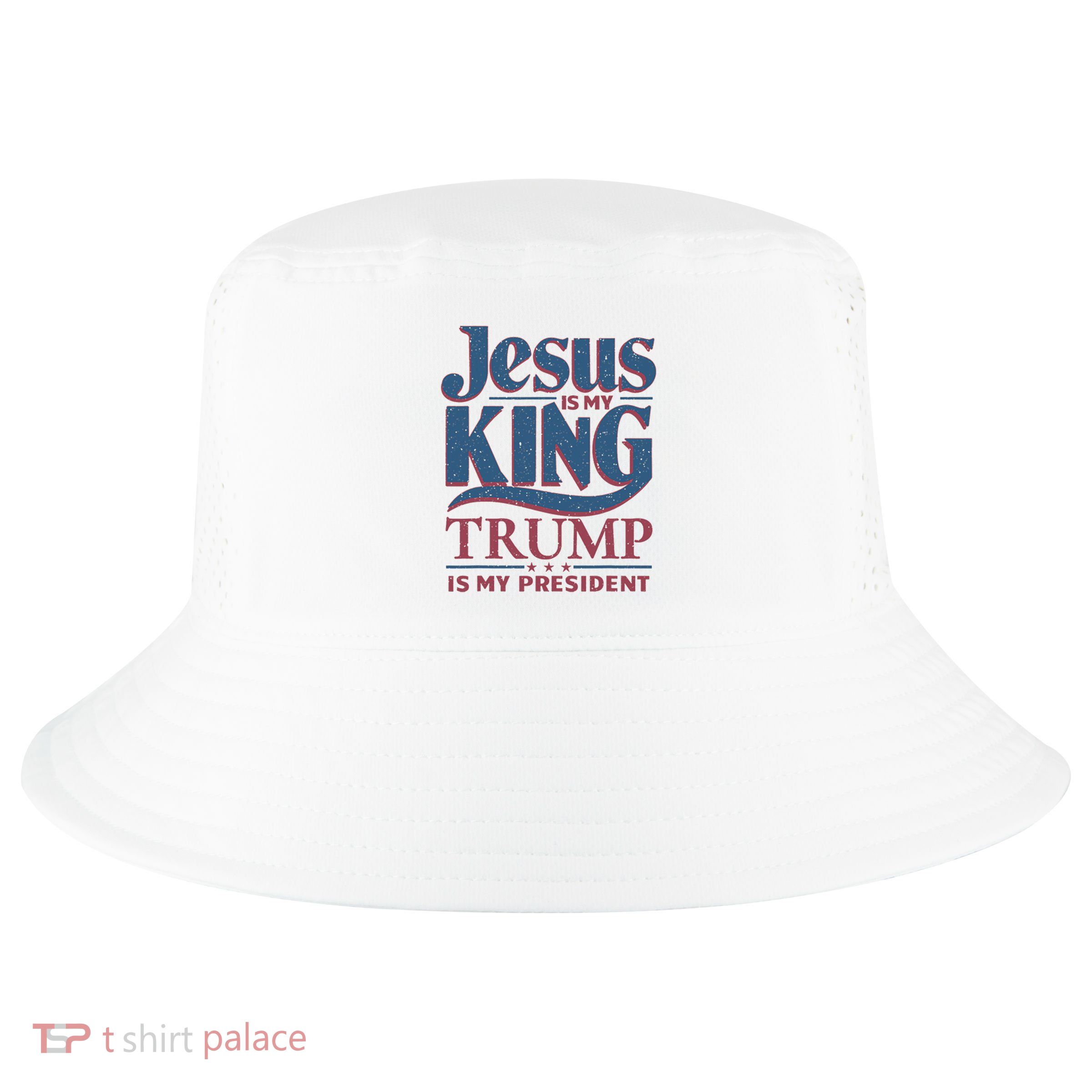 Jesus Is My King Trump Is My President Cool Comfort Performance Bucket Hat