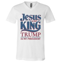 Jesus Is My King Trump Is My President V-Neck T-Shirt