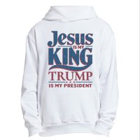 Jesus Is My King Trump Is My President Urban Pullover Hoodie