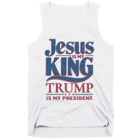 Jesus Is My King Trump Is My President Tank Top