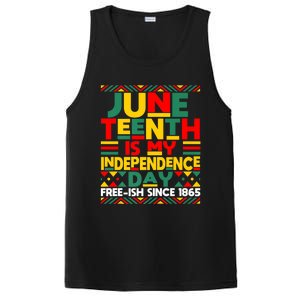 Junenth Is My Independence Day Freedom African Funny Gift PosiCharge Competitor Tank