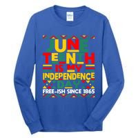 Junenth Is My Independence Day Freedom African Funny Gift Tall Long Sleeve T-Shirt