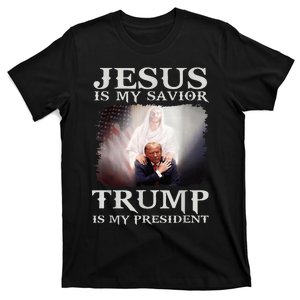 Jesus Is My Savior Trump Is My President T-Shirt