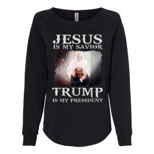 Jesus Is My Savior Trump Is My President Womens California Wash Sweatshirt