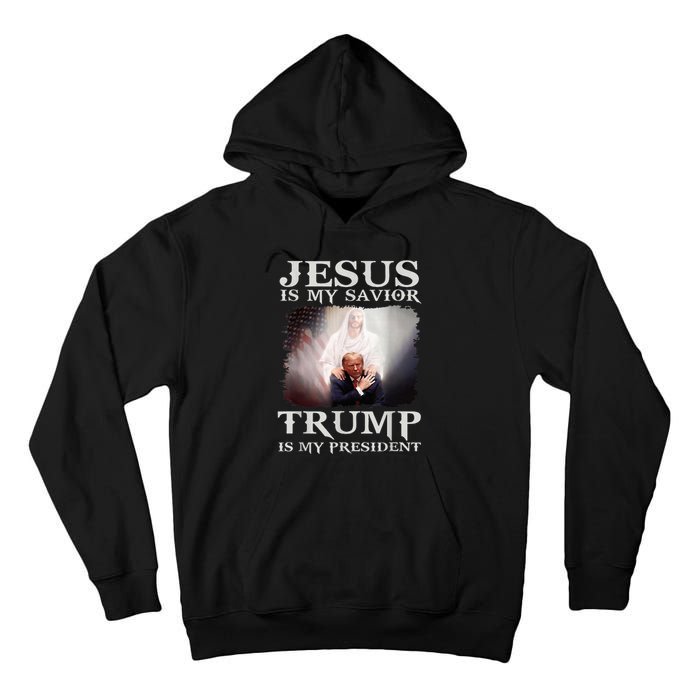 Jesus Is My Savior Trump Is My President Tall Hoodie